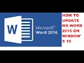 HOW TO UPDATE MICROSOFT WORD 2016(MICROSOFT 365) ON WINDOWS 10PC/LAPTOP