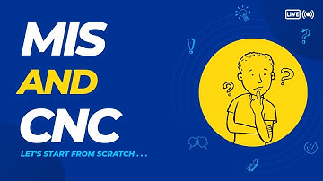 WHAT IS MIS AND CNC ORDERS