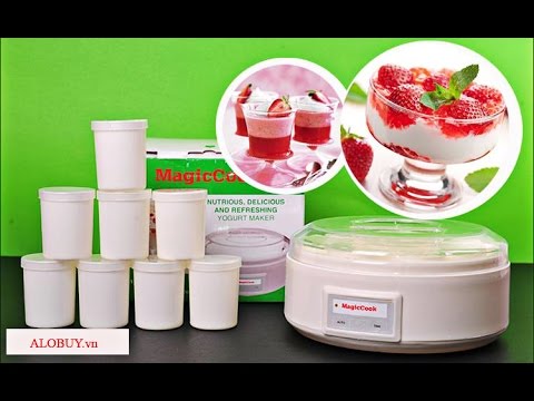 Hướng dẫn cách làm sữa chua ngon bằng máy làm sữa chua Magic cook 16 cốc