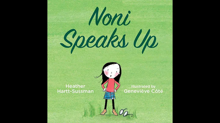 Noni Speaks Up by Heather Hartt-Sussman