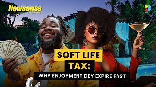 Why Lagos Charges You For Fun | Soft Life Tax Explained | Newsense by Popcentral screenshot 5