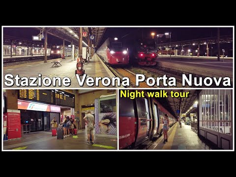 Stazione Verona Porta Nuova / Nächtlicher Spaziergang am Bahnhof Verona, Italien 2021