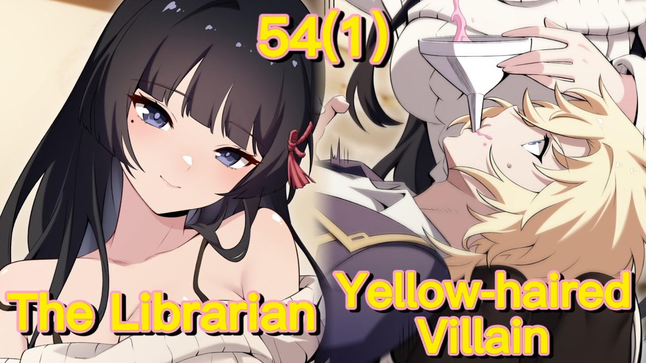 The Yellow-Haired Villain in the Female Main Character's Novel Wants Happiness (Chapter 54(1))