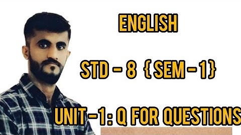 English || Std-8(G.m) || Unit-1-Q for Question || (Activity-2,3)|| Lecture-2 || By- Dilipsir