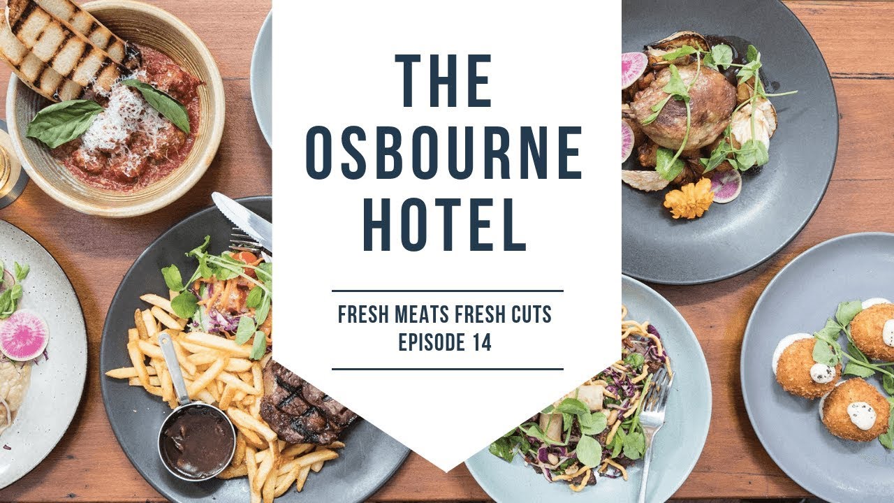 FRESH CUTS Ep 14 The Osbourne Hotel