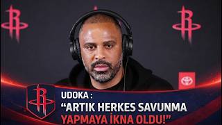 Udoka Radyoda Konuştu - Rocketsta Kimse Yedek Kalmayı Dert Etmiyor - 2. Bölüm