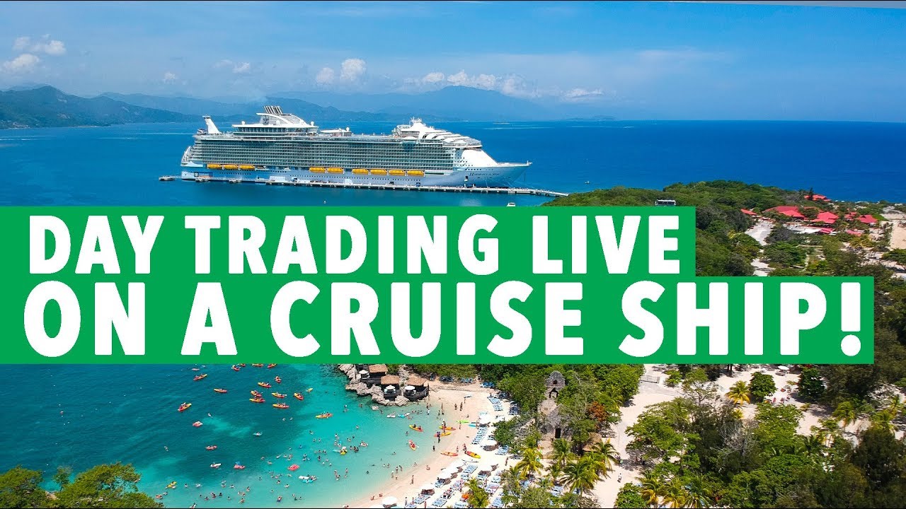 Live Day Trading from CRUISE SHIP! 490 PROFIT ON VACATION! YouTube