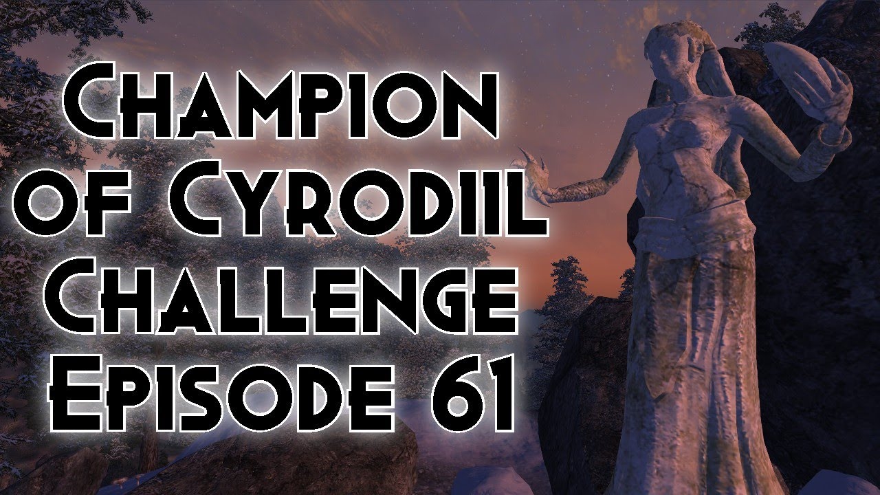 THE STAR | Champion of Cyrodiil Challenge - Episode 61
