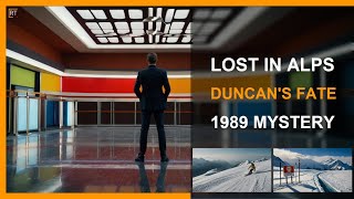 The Tragic Tale of Duncan McPherson: Horror in the Austrian Alps