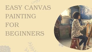Easy And Basic Canvas Painting For Beginners Very Beautiful Basic Art