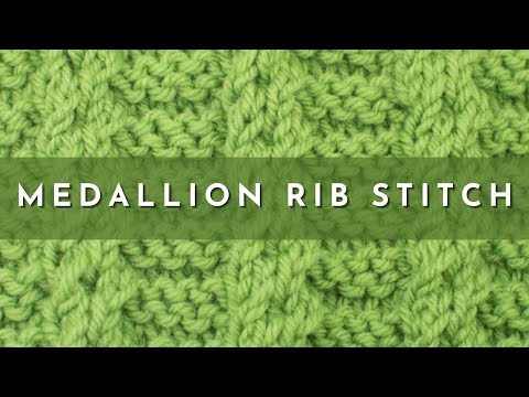 How to Knit the Medallion Rib Stitch | Knitting Stitch Pattern | English Style
