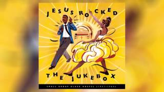 This May Be The Last Time by The Blind Boys of Alabama from Jesus Rocked The Jukebox