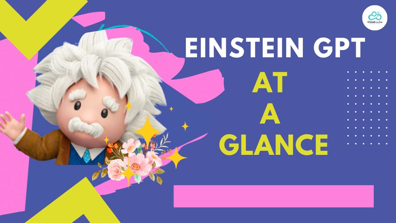 Salesforce Einstein GPT At a Glance - YouTube