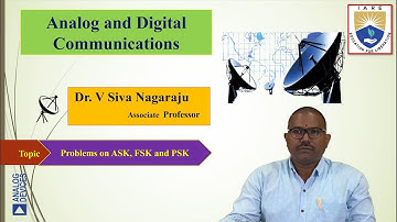 Problems on ASK, FSK and PSK by Dr. V Siva Nagaraju