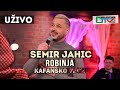 Semir jahic  robinja  uzivo  otv valentino