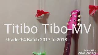 Titibo-tibo (cover by grade 9-4 SBNCHS)