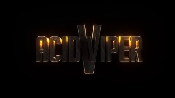 ACID VIPER CHANNEL INTRO