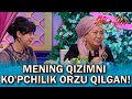 Yor yor 314-son MENING QIZIMNI KO'PCHILIK ORZU QILGAN!