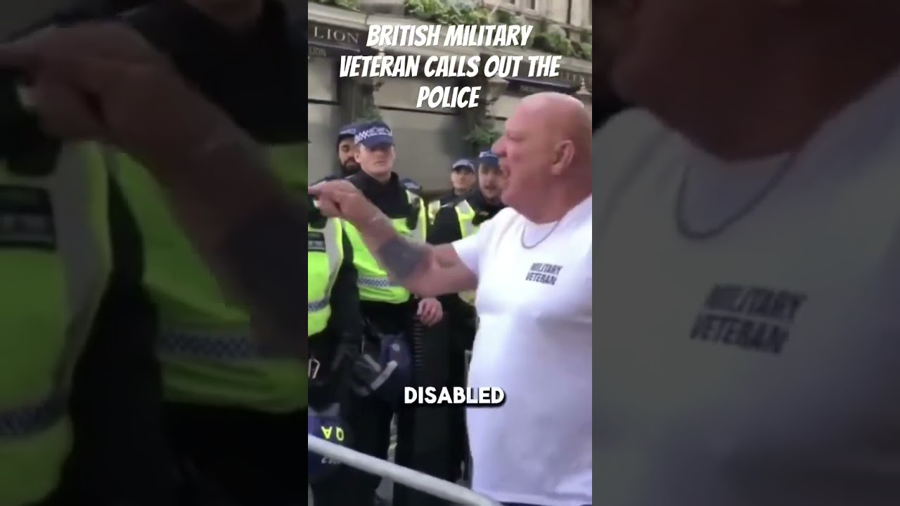Veteran of the British Armed forces Forces calls out the Police.