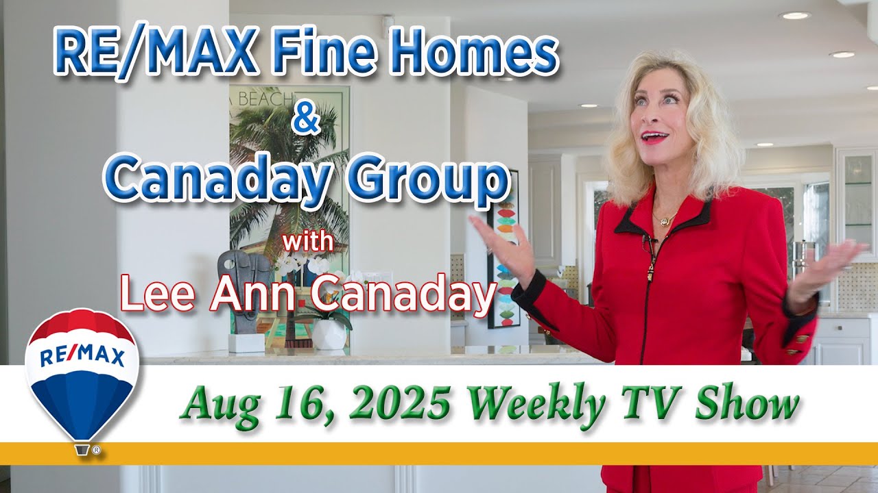 RE/MAX Fine Home & Canaday Group - Aug 16, 2025 TV Show ☀️  🏖️  🏘️   orangecountyrealestate 🏠🏠