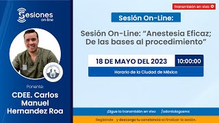 Sesión On-Line: “Anestesia Eficaz; De las bases al procedimiento”