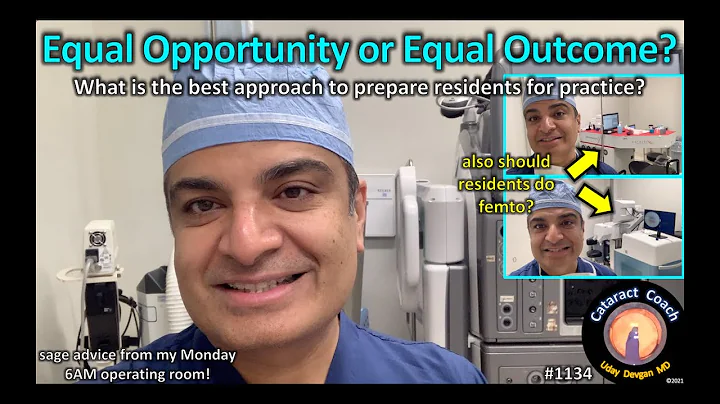 CataractCoach 1134: equal opportunity or equal out...