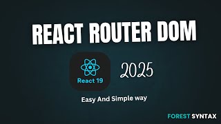 React Router Dom Easy Ways  (React page or route Navigation | Routing) -  React 19 | 2025
