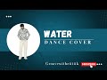 WATER Dance cover | diljit joshanjh | #beginnerdance #diljitdosanjh #water #dance #choreography