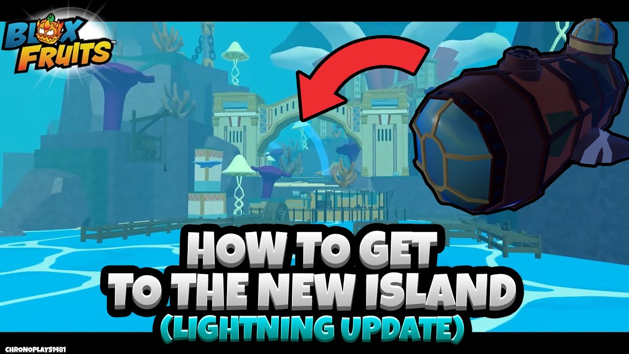 how-to-get-to-the-new-island-blox-fruits-lightning-update-27-youtube