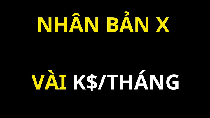 Hướng dẫn kiếm tiền trên x