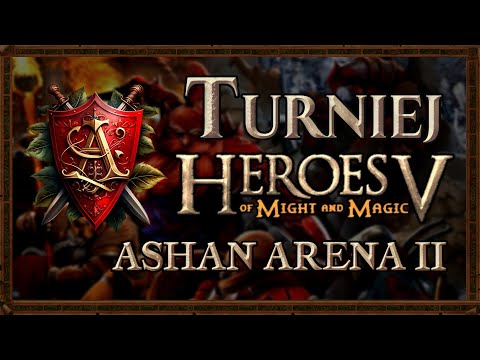 ⚔️ [01.04.2023] Turniej Online | Heroes of Might & Magic 5 PvP: Ashan Arena II