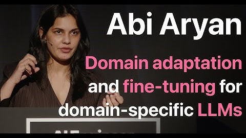 Domain adaptation and fine-tuning for domain-specific LLMs: Abi Aryan
