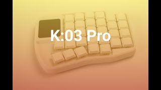 картинка: Анонс K:03 Pro