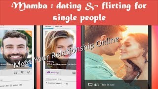Mamba dating & flirting for single people || Free Online Romance screenshot 5