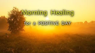 HEALING Morning Music for a BEAUTIFUL POSITIVE Day ❯❯❯ 777Hz • Binaural Beats