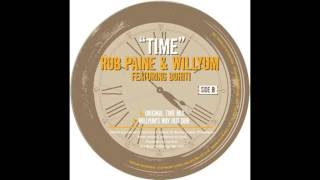Rob Paine, Willyum- Time Willyums Way Out Dub