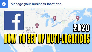 How to set up Facebook Business Locations [2020]