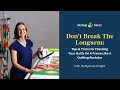 Day 1 dont break the longarm tips  tricks for finishing your quilts on a frame