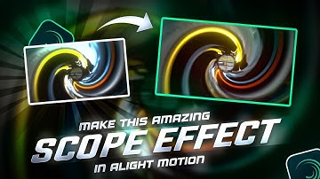 Make This Amazing Scope Effect In Alight Motion | Scope Transition Effect Free Fire In Android
