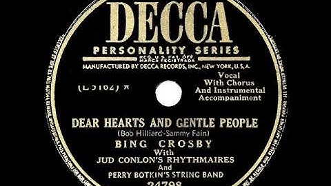 1950 HITS ARCHIVE: Dear Hearts And Gentle People - Bing Crosby