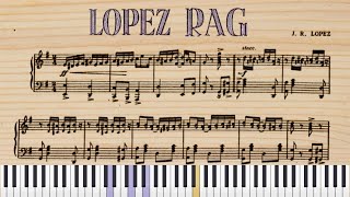 Lopez Rag (1918) Ragtime Piano Solo