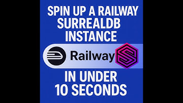 Deploy to Surreal DB in 8 Seconds with Railway