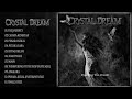 Crystal Dream - Reaching The Dream full album