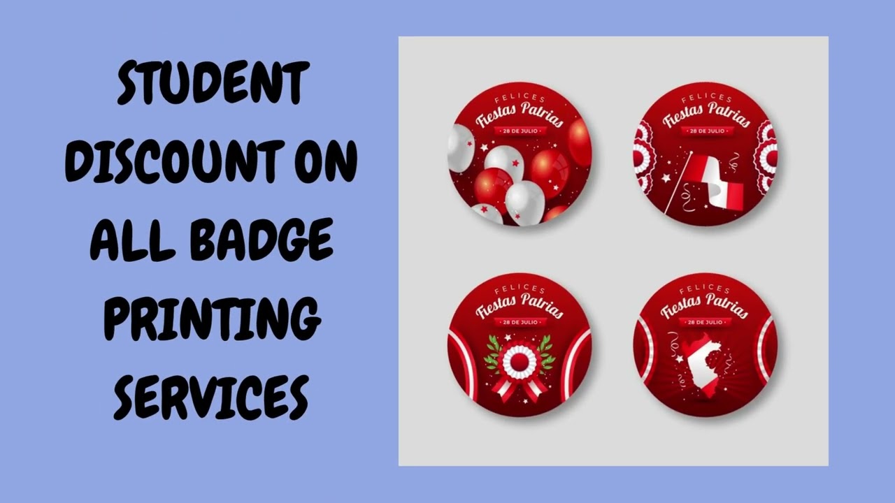 Student Discount on All Badge Printing Services - badge printing