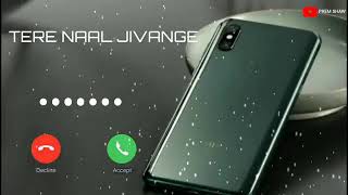 Tere Naal Jivange Tere Naal Marange Instrumental Ringtone, Instrumental Ringtone 2020