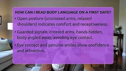 How Can I Read Body Language On A First Date? - The Love Workshop