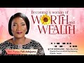 RADIATE | Becoming a Woman of Worth and Wealth | Funke Felix-Adejumo