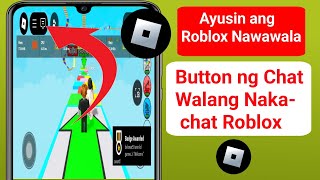 Paano Ayusin ang Roblox Nawawalang Button sa Chat |(2025) Ayusin ang Walang Chat Sa Roblox Android