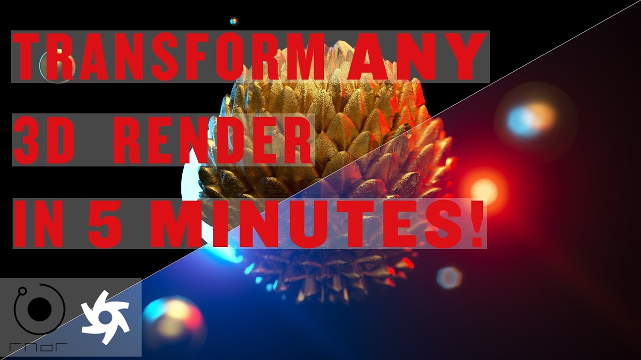 Tutorial - Transform ANY Render in 5 Minutes - YouTube