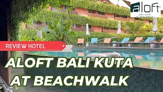 Review Hotel Aloft Bali Kuta At Beachwalk | Family Room Pool Access